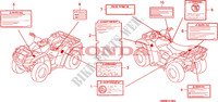 CAUTION LABEL for Honda FOURTRAX 680 RINCON 2010
